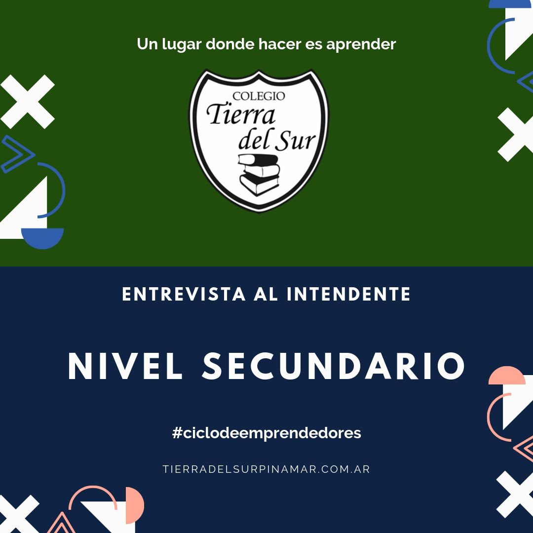 Entrevista al intendente – Nivel Secundario